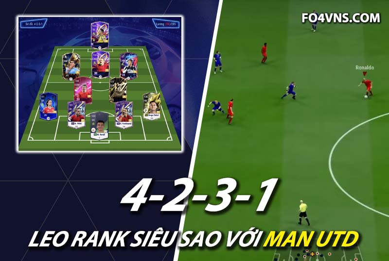 Chiến thuật FC Online : Sơ đồ 4231 với team color Man Utd top rank Hàn