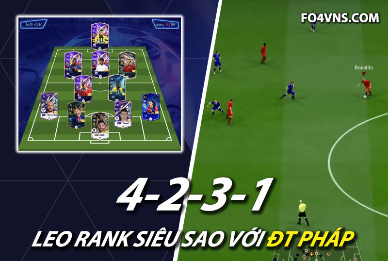 Chiến thuật FC Online : Sơ đồ 4231 với team color ĐT Pháp rank siêu sao