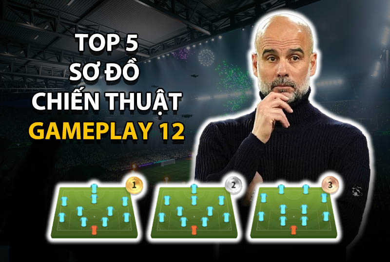 Top 5 sơ đồ chiến thuật được dùng nhiều nhất trong FC Online Hàn gameplay 12