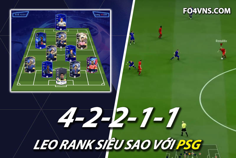 Chiến thuật FC Online : Sơ đồ 42211 với team PSG rank siêu sao Hàn