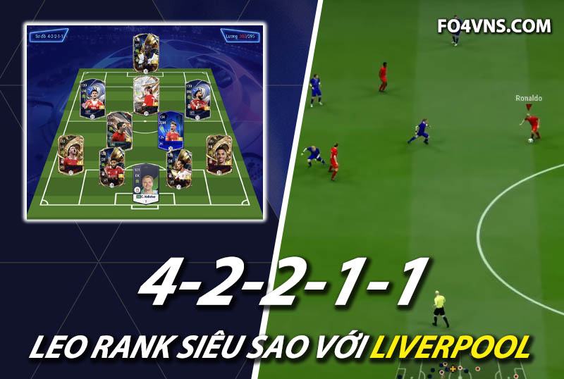 Chiến thuật FC Online : Sơ đồ 42211 với team Liverpool rank siêu sao Hàn