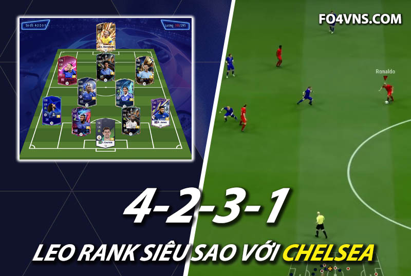 Chiến thuật FC Online : Sơ đồ 4231 với team Chelsea rank siêu sao Hàn