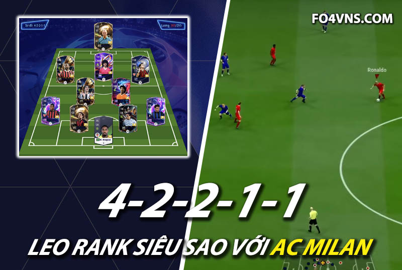 Chiến thuật FC Online : Sơ đồ 42211 với team AC Milan rank siêu sao Hàn