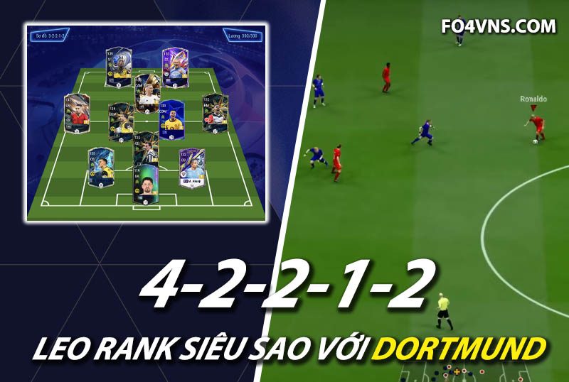 Chiến thuật FC Online : Sơ đồ 32212 với team Dortmund rank siêu sao Hàn