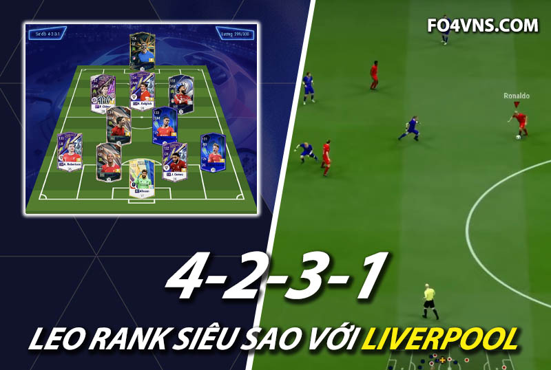 Chiến thuật FC Online : Sơ đồ 4231 với team Liverpool rank siêu sao Hàn